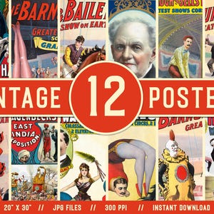 May include: A collection of twelve vintage circus posters, each with vibrant colors and illustrations. The posters feature performers, animals, and text, with a red banner reading "VINTAGE 12 POSTERS". The posters are 20" x 30" in size.