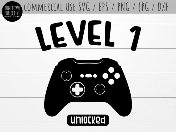 Birthday Svg 1st Birthday Svg Dxf Eps Level 1 Unlocked Etsy