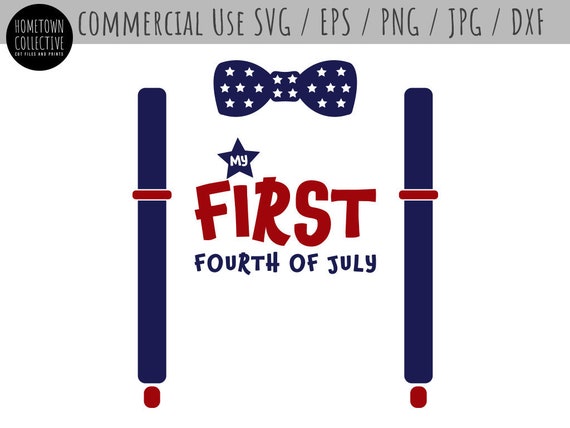 Download 4th Of July Svg My First 4th Of July Svg Fourth Of July Infant Etsy