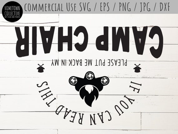 Download Camping Svg Camp Chair Svg If You Can Read This Svg Camping Etsy