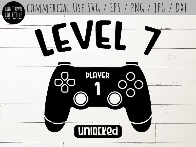 Download 7th Birthday Video Game SVG Cut File Level 7 Unlocked | Etsy