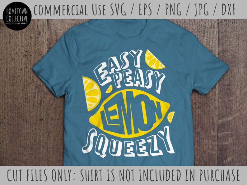 Lemon Svg Easy Peasy Lemon Squeezy SVG Lemon Slices Vector ...