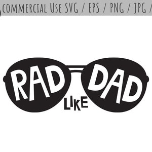 Rad Like Dad Svg, Father Svg, Dad Svg, Glasses Svg, Rad Like My Dad, Svg Cut File, Dad Cut File, Commercieel Gebruik Svg, Eps, Dxf, Cutting Files