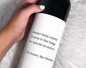 Funny Monday Wine Label, Funny Wine Label, Funny gift, Funny gift for him, Wine Lover gift, Tipsylabels, wine label boss, boss gift