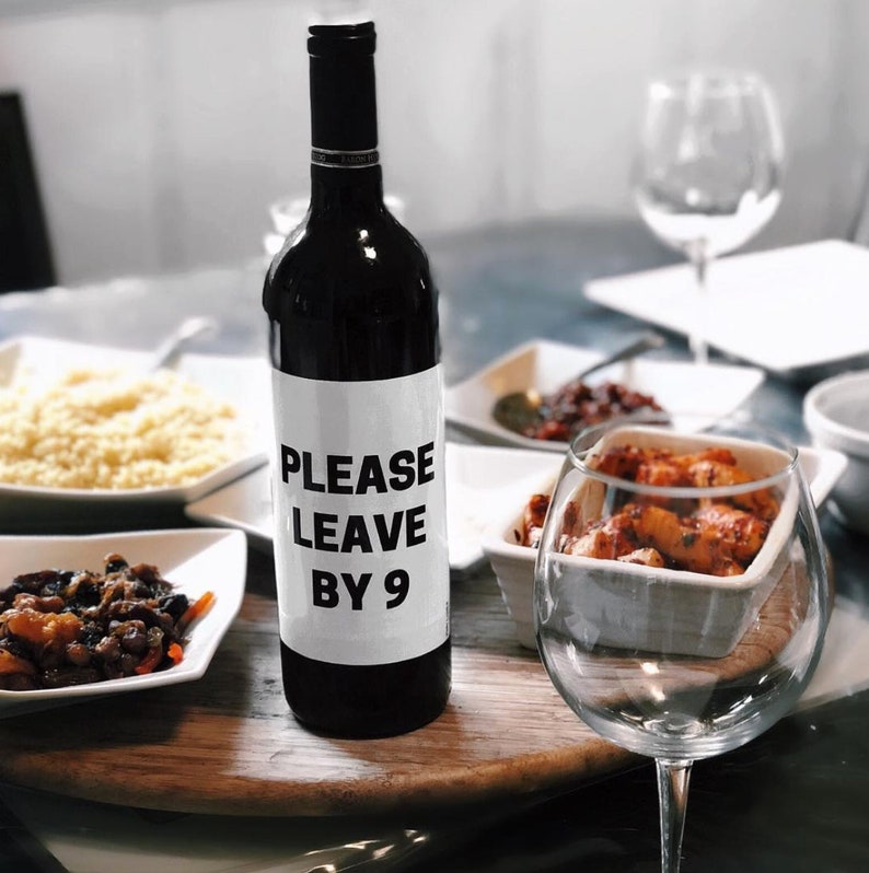 Please Leave By 9 Wine Labels INCLUDES TWO hosting gift Etsy