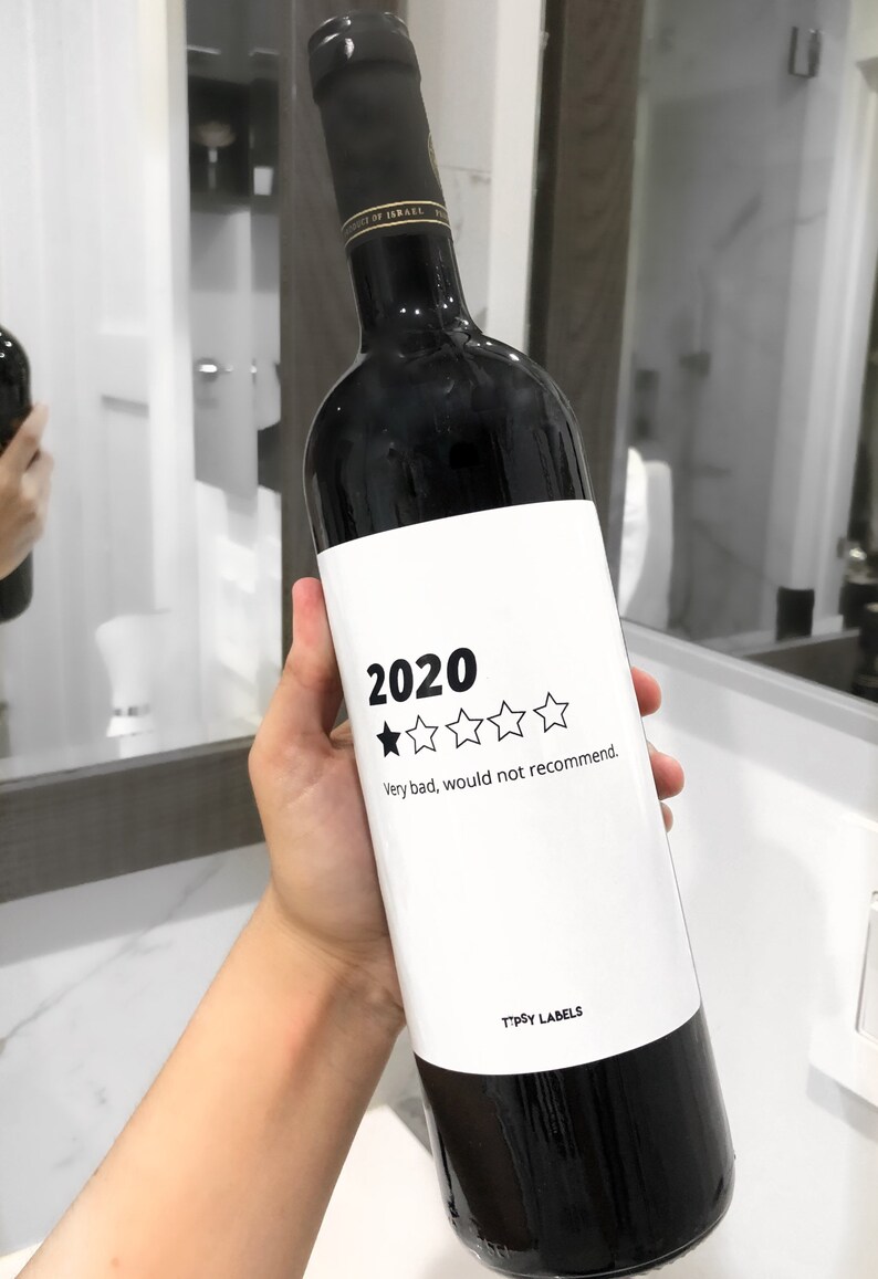 2020 Very Bad Would Not Wine Label 2020 wine Etsy