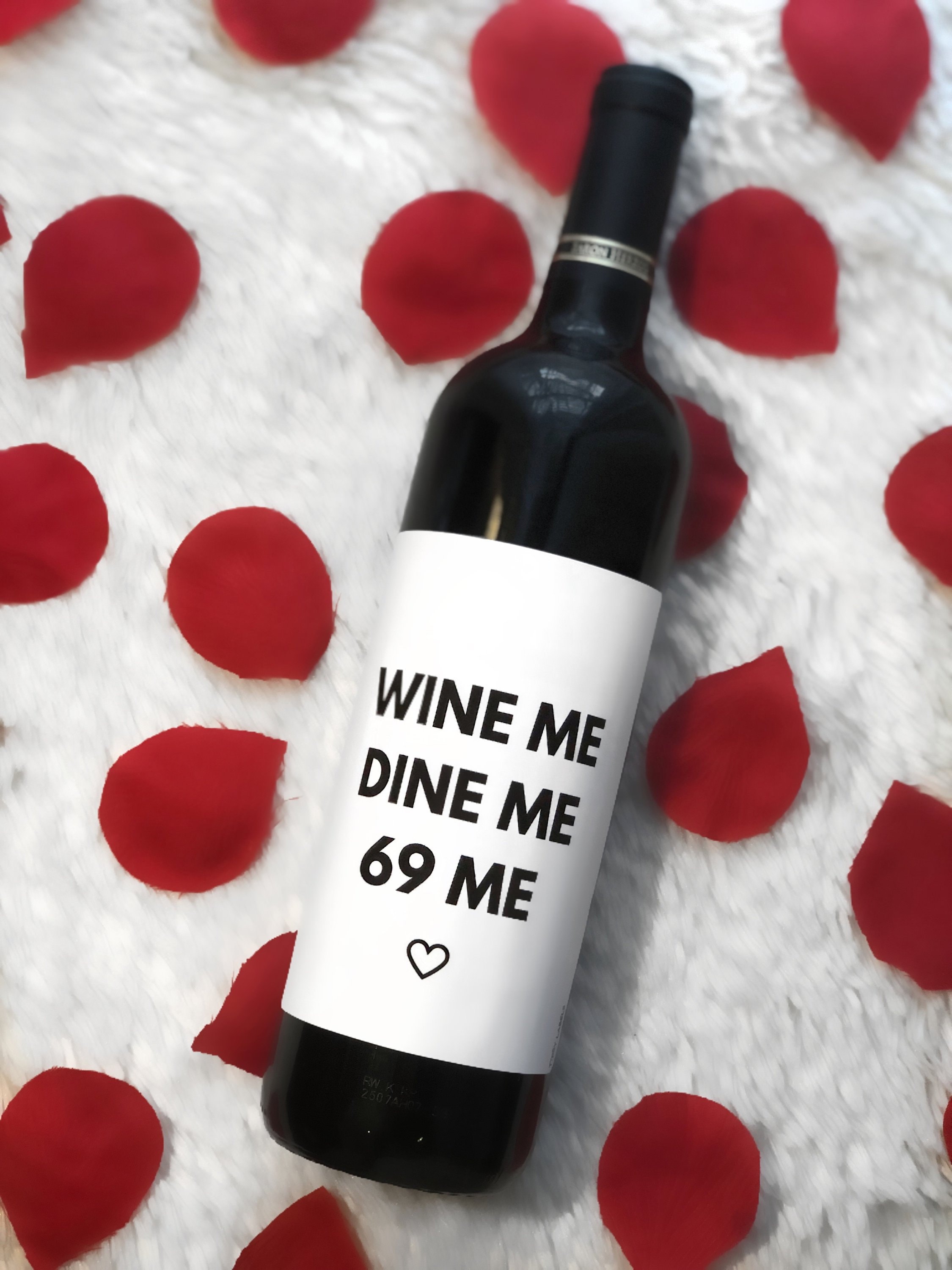 Wine Me Dine Me 69 Me Wine Label Valentines Day Gift Gift Etsy