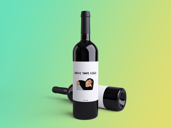 Big Ed Shave Your Legs Wine Label 90 Day Fiance Big Ed 90 Etsy