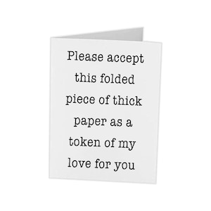 Carte d'amour drôle - Jeton d'amour en papier plié - Saint-Valentin ou anniversaire sarcastique