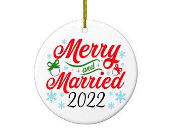 First Christmas Ornaments | Merry and Married 2022 First XMAS Ornament | Cute Gift Wedding Presents For Newlywed Ceramic Holiday Decoration