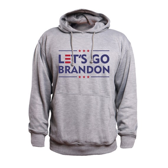 Let's Go Brandon FJB Vintage Hoodie Shirt Grey Lets Go Brandon Chant  Hilarious Funny Novelty Gift Sweatshirt Hooded 2021 2020 2024 