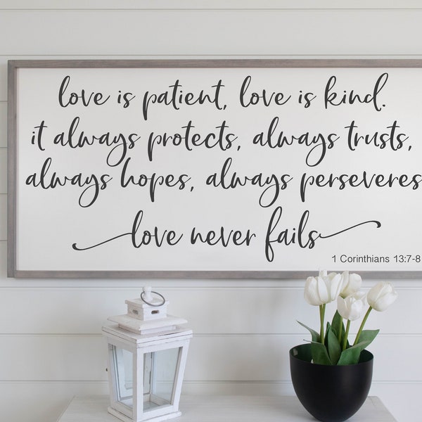 Love Is Patient Love Is Kind Sign, Love Never Fails Sign, Framed Wood Signs, 1 Corinthians 13, Farmhouse Scripture Sign, Bedroom Wall Decor