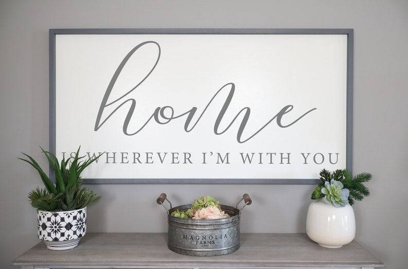 Home is Wherever I'm With You Sign Home Signs Living Etsy Canada