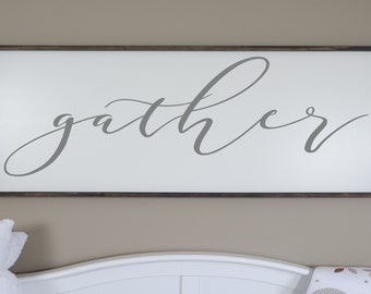 Gather Sign, Gather Sign Large, Wood Signs, Dining Room Sign, Dining Room Wall Decor, Farmhouse Sign, Farmhouse Decor, Thanksgiving Sign