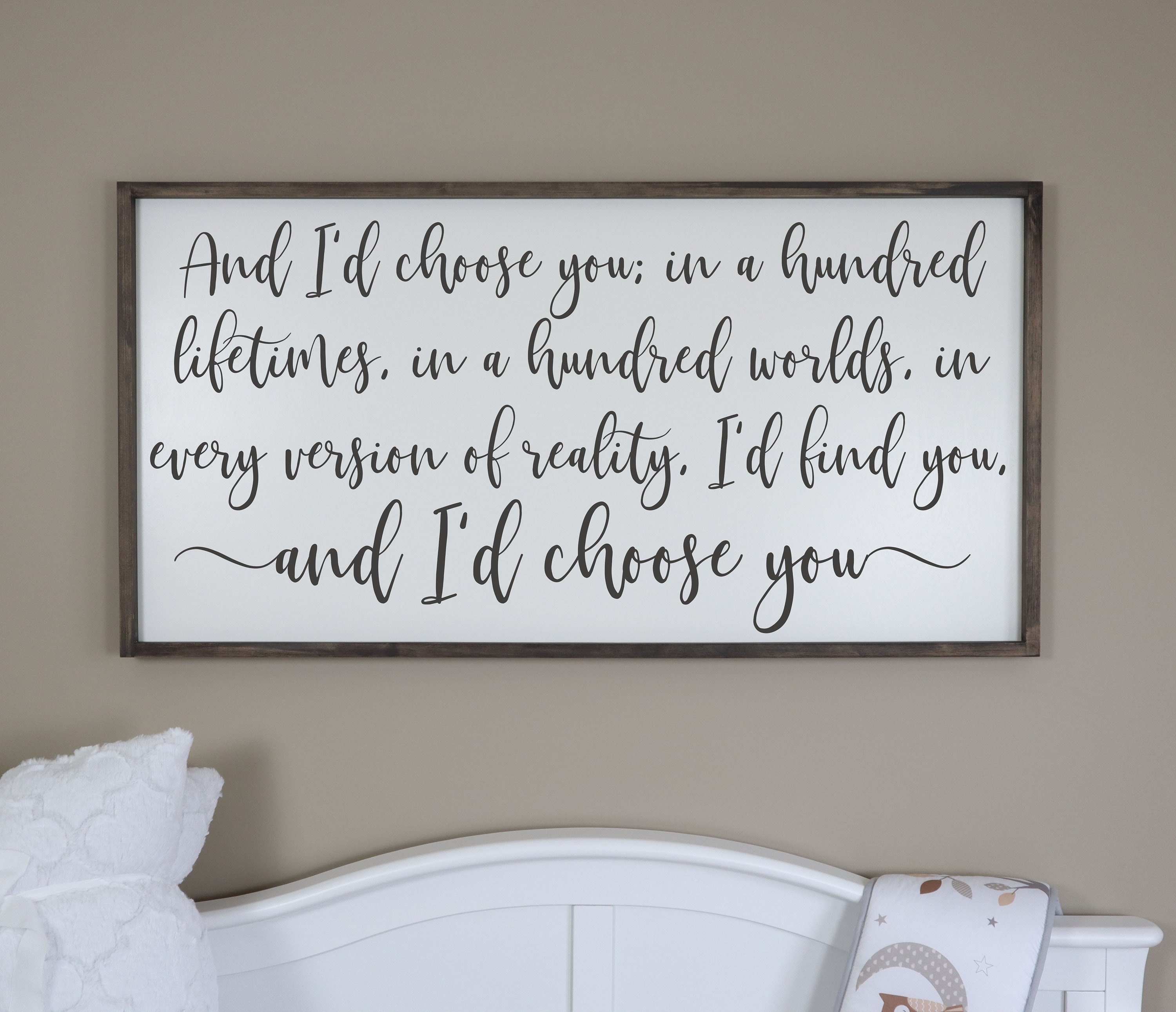 And I'd Choose You Sign Framed Wood Signs Bedroom Decor | Etsy
