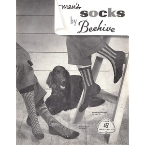 May include: Black and white photograph of two pairs of socks with a geometric pattern. The socks are on a person's legs and a dog is lying on the floor. The text on the image reads "men's socks by Beehive" and "Price 45c Series No. 63".