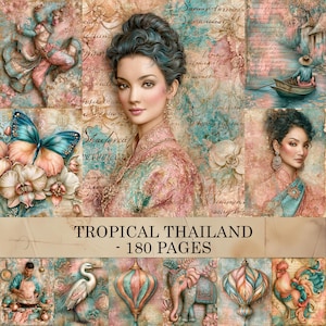 May include: A collage of artistic illustrations featuring a central portrait of a person, a butterfly, orchids, a boat, a dancer, a crane, an elephant, lanterns, and a rooster, all in soft pink and teal tones with the text TROPICAL THAILAND - 180 PAGES.