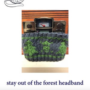 Pattern - Knit - Stay Out Of The Forest Earwarmer