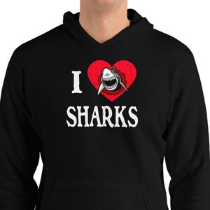 Shark Attack, Funny Shark Hoodie, I Heart Sharks, Sharks, I Love Sharks, Shark Gifts for Him, Shark Gifts for Her, Sharkie, Sharkbite