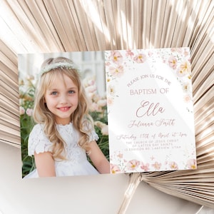 May include: A floral baptism invitation with a photo of a young girl wearing a white dress and a crown. The invitation reads "Please join us for the Baptism of Ella Julianna Smith Saturday, 15th of April at 1:00pm The Church of Jesus Christ of Latter-day Saints 12345 Lantern View"