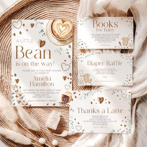 May include: A baby shower invitation set with a coffee theme. The invitation reads "A Little Bean is on the way!" with a latte art design. Includes cards for books, diaper raffle, and thanks.