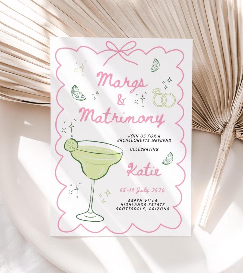 Puede incluir: Invitaci&oacute;n ilustrada en rosa y verde para un fin de semana de despedida de soltera con el texto "Margs & Matrimony" y "&Uacute;nete a nosotros para un fin de semana de despedida de soltera celebrando a Katie del 08 al 10 de julio de 2026 en Aspen Villa Highlands Estate Scottsdale, Arizona"