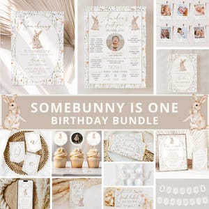 Bunny First Birthday Invitation Bundle, Somebunny Is Turning One Birthday Bundle, Easter Birthday Invite, Decor, Gender Neutral, Template