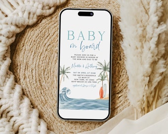 May include: A smartphone screen displaying a baby shower invitation with a beach theme. The invitation reads "Baby on Board" and includes the names Maddie & Anthony, the date and time of the shower, the location, and RSVP information. The background of the invitation features a watercolor illustration of palm trees, a wave, and surfboards.