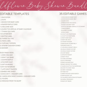 May include: A Wildflower Baby Shower Bundle digital document featuring editable templates and 35 editable games. The list includes items like an invitation, evite, welcome sign, thank you card, and various games such as Who Knows Mommy Best.
