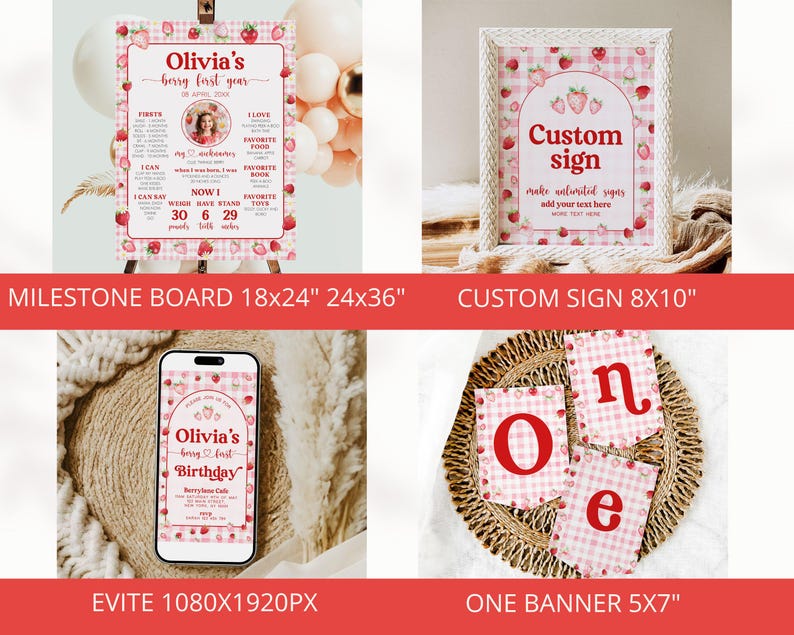 May include: A set of printable party decorations for a first birthday party with a strawberry theme. The set includes a milestone board, a custom sign, and a banner. The milestone board is 18x24 inches or 24x36 inches. The custom sign is 8x10 inches. The banner is 5x7 inches.