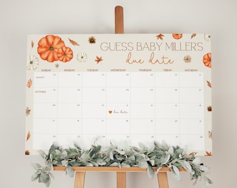 May include: A printable calendar with a fall theme featuring pumpkins and leaves. The calendar is titled "Guess Baby Miller's Due Date" and has the months of August and September.