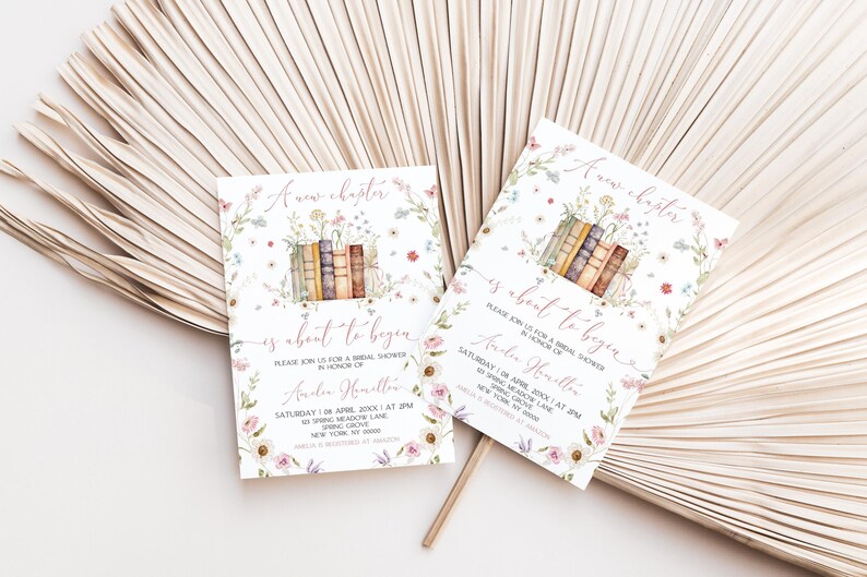 May include: A bridal shower invitation with a floral design and the text "A new chapter is about to begin". The invitation features a stack of books with flowers on top and the text "Please join us for a bridal shower in honor of [Bride's name]" with the date and time of the event.