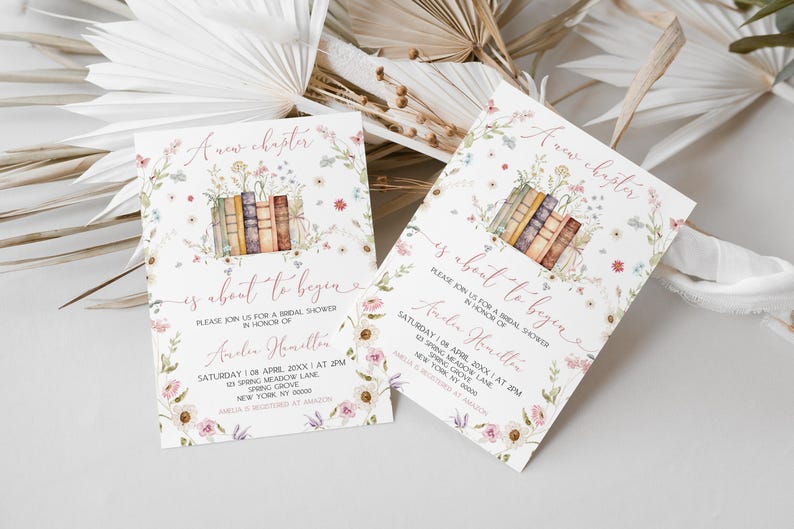 May include: A bridal shower invitation with a floral design and the text "A new chapter is about to begin". The invitation features a stack of books with flowers and butterflies. The text also includes the bride's name, the date, time, and location of the shower.