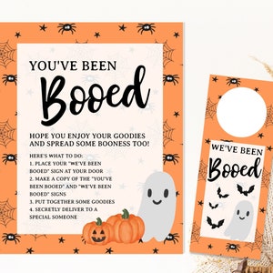 May include: Printable Halloween "Booed" door hanger and instructions. The orange and black door hanger features a ghost and bats. The instructions include a list of steps for a "Booed" game.