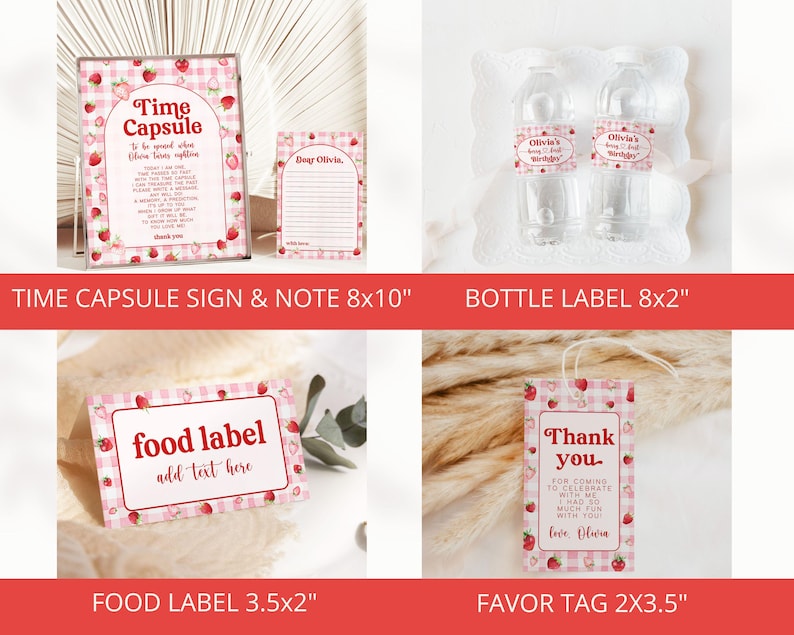 May include: Printable party decorations for a strawberry themed party. Includes a time capsule sign, a note, bottle labels, food labels, and a thank you tag. All designs feature a pink and white gingham pattern with red strawberries.
