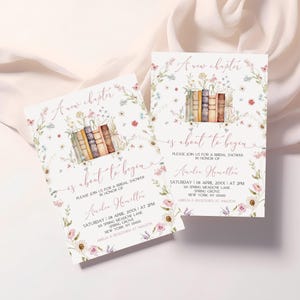 May include: A bridal shower invitation with a floral design and a stack of books. The text reads "A new chapter is about to begin" and includes the bride's name, date, time, and location.