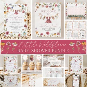 May include: A baby shower bundle with a floral theme. The bundle includes invitations, welcome signs, a calendar, games, cupcake toppers, thank you cards, and food labels. The design features watercolor flowers and the text "Little Wildflower".