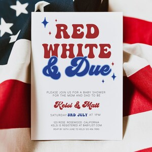4th of July Baby Shower Invitation, Red White and Due Baby Shower Invite, 4th July Baby, Patriotic Shower, American Baby Shower, Template