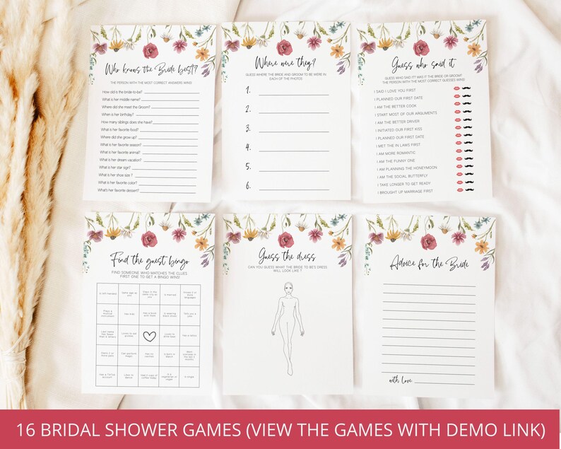 May include: A set of 16 printable bridal shower games with floral borders. The games include "Who Knows the Bride Best?", "Where Were They?", "Guess Who Said It", "Find the Guest Bingo", "Guess the Dress", and "Advice for the Bride".