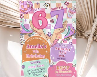 May include: A colorful birthday invitation with a retro theme. The design features the text "I WAS 6, NOW I'M 7" with roller skates, flowers, and a disco ball. The invitation includes details for Amelia's 7th birthday party.