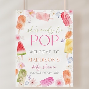 Popsicle Baby Shower Welcome Sign, She&#39;s Ready to Pop Baby Shower Welcome Sign, Popsicle Themed Baby Shower Decor, Summer, Canva Template