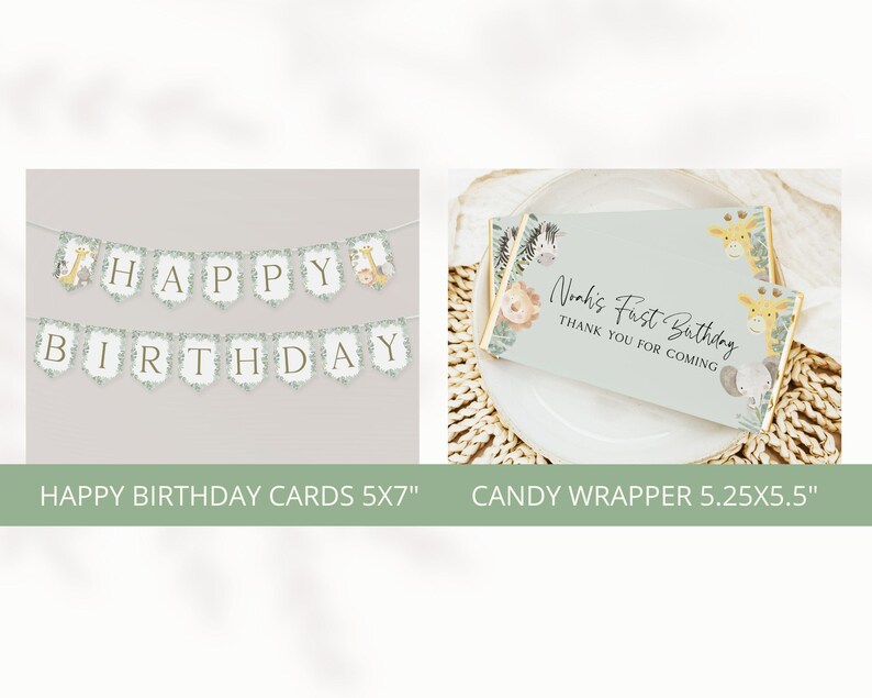 May include: A set of printable party decorations for a baby's first birthday. The set includes a banner that says "Happy Birthday" and a candy wrapper that says "Noah's First Birthday" with a jungle animal theme. The banner is 5x7 inches and the candy wrapper is 5.25x5.5 inches.