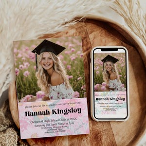 May include: Graduation party invitation featuring a photo of a graduate in a cap and gown, surrounded by pink flowers. The invitation includes the graduate's name, school, date, time, and location.