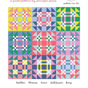 May include: A quilt pattern called "Gables" by Jennifer Jones, pattern number 124. The pattern features a colorful quilt design with a variety of geometric shapes and patterns. The quilt is available in five sizes: toddler, throws, twin, full/queen, and king.