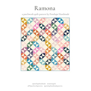 May include: A patchwork quilt pattern called "Ramona" by Penelope Handmade. The pattern features a colorful design with a variety of fabrics in shades of blue, pink, yellow, green, and orange. The quilt is made up of a series of triangles that create a geometric pattern.