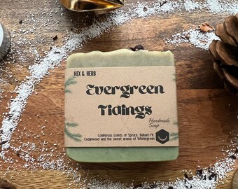 EVERGREEN TIDINGS • w/ Spruce, Balsam Fir, Cedarwood, Wintergreen • Natural Handmade Soap • 4oz Bar