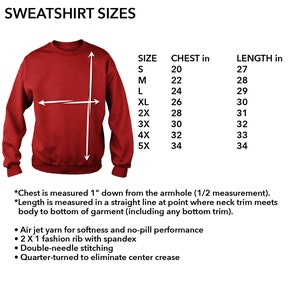 May include: A red sweatshirt with a size chart showing chest and length measurements in inches. The chart includes sizes S, M, L, XL, 2X, 3X, 4X, and 5X.