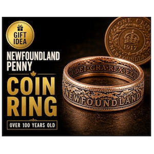 May include: A copper coin ring made from a Newfoundland penny. The ring features the text "NEWFOUNDLAND" and floral detailing. The image also shows a penny coin and text that reads "GIFT IDEA".