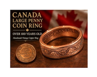 Canada Large Penny Coin Ring – Handmade Vintage Copper Ring – Over 100 Years Old – Maple Leaf Coin Jewelry – Custom Gift