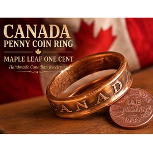 May include: A copper penny coin ring with the word "CANADA" embossed on the band. A Canadian flag is in the background. A penny coin is next to the ring. The text reads "CANADA PENNY COIN RING" and "MAPLE LEAF ONE CENT".
